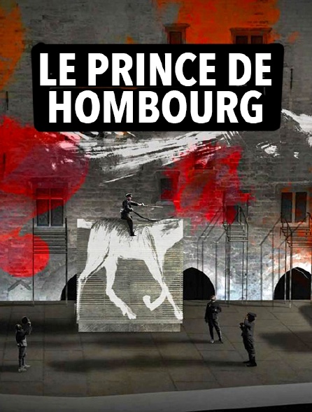 Le Prince de Hombourg