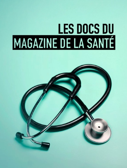 Le doc du Mag