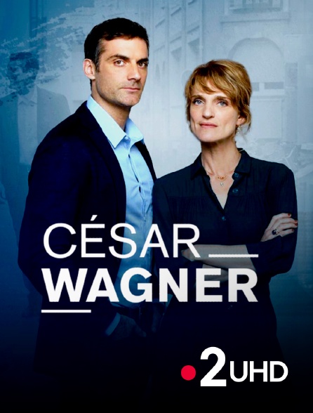 France 2 UHD - César Wagner