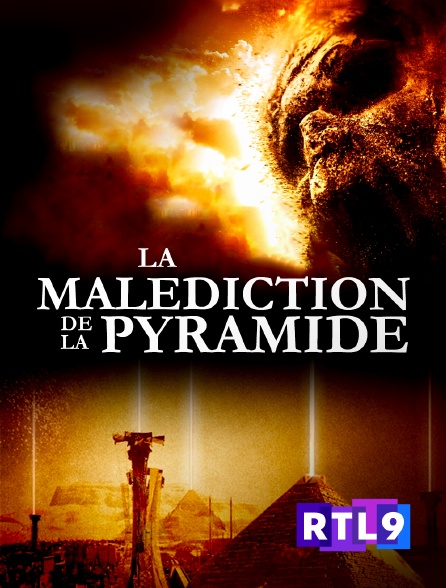 RTL 9 - La malédiction de la pyramide