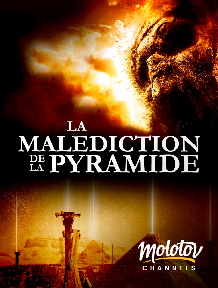 Molotov channels - La malédiction de la pyramide