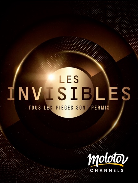 Molotov Channels - Les invisibles