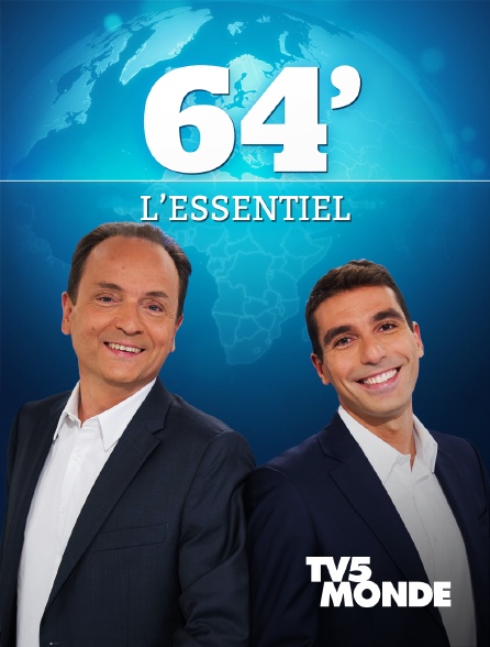 TV5MONDE - 64' l'essentiel