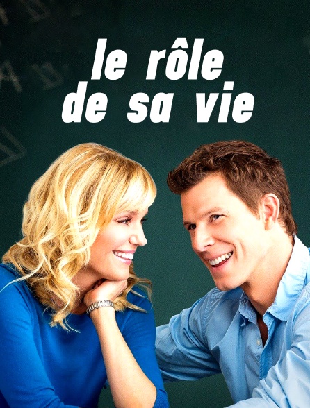 Le rôle de sa vie