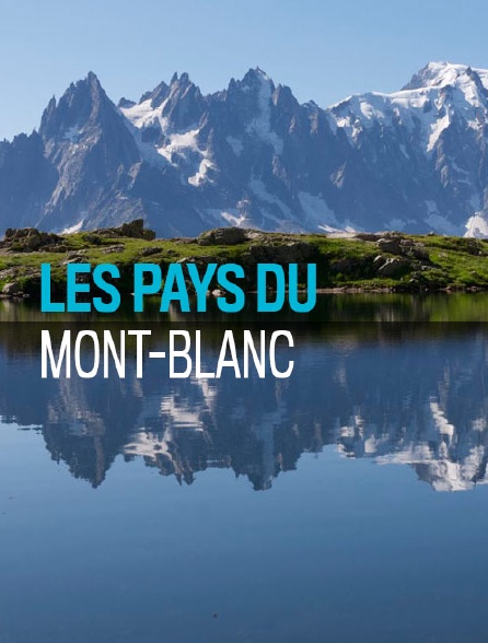 Les pays du Mont-Blanc