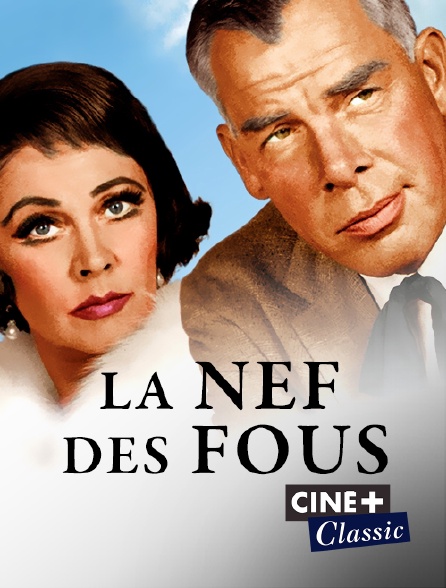 Ciné+ Classic - La nef des fous