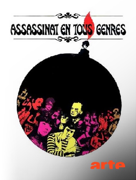 Arte - Assassinats en tous genres