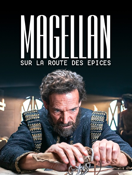 Magellan sur la route des épices