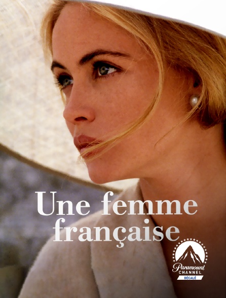 Paramount Channel Décalé - Une femme française
