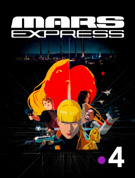 France 4 - Mars Express en replay