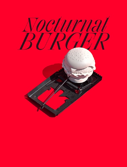 Nocturnal Burger