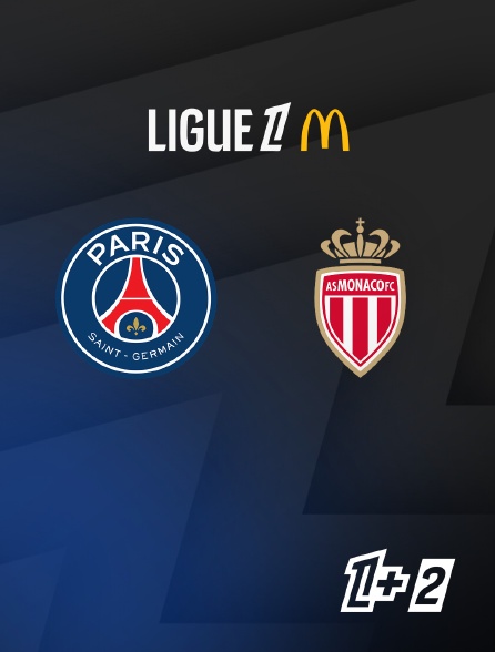 Ligue 1+ 2 - Ligue 1 McDonald's - Paris-SG / Monaco - 3e  journée  - 2026-2027