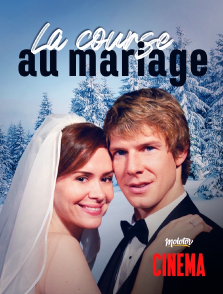 Molotov Channels Cinéma - La course au mariage