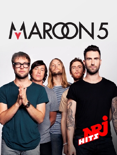 NRJ Hits - Spéciale Maroon 5