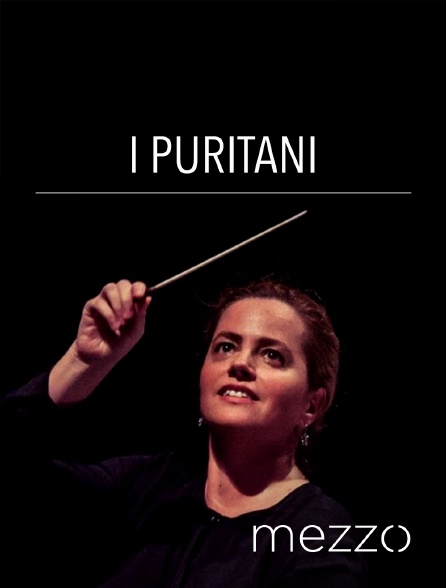 Mezzo - I Puritani