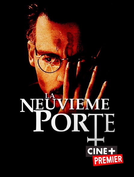 Ciné+ Premier - La neuvième porte