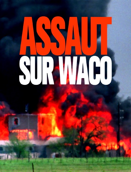 Assaut sur Waco