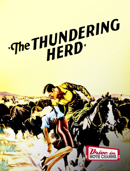 Drive-in Movie Channel - The Thundering Herd