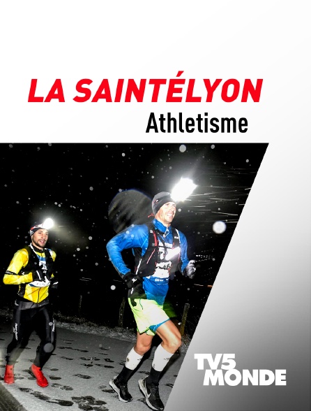 TV5MONDE - Athlétisme - La SaintéLyon