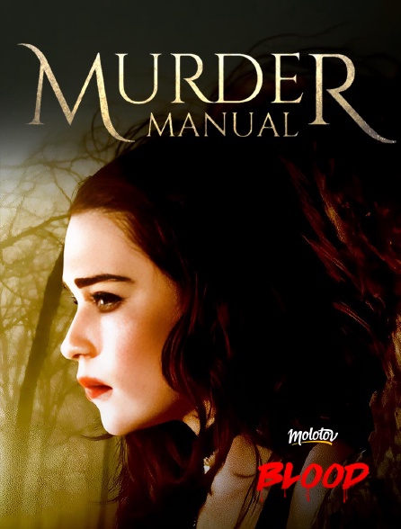 Molotov Channels BLOOD - Murder Manual