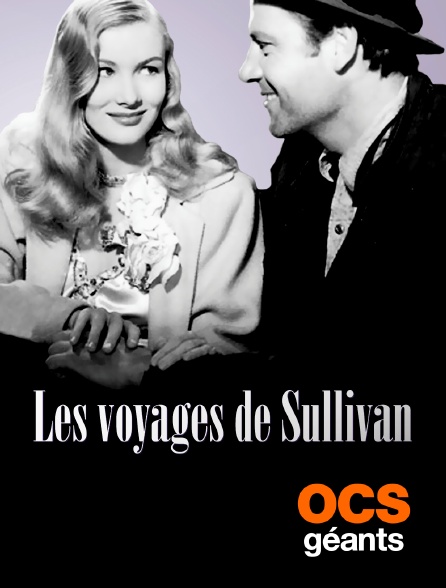 OCS Géants - Les voyages de Sullivan