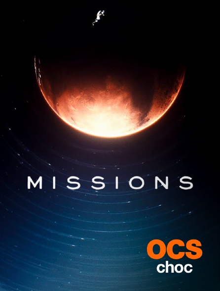 OCS Choc - Missions