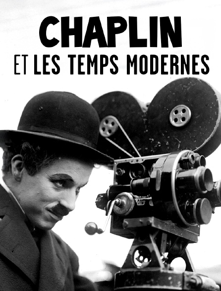 Chaplin et "Les temps modernes" : La voie du silence