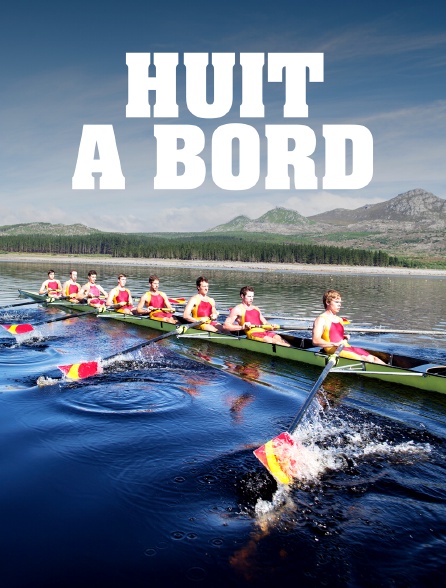 Huit à bord : Une histoire de l'aviron