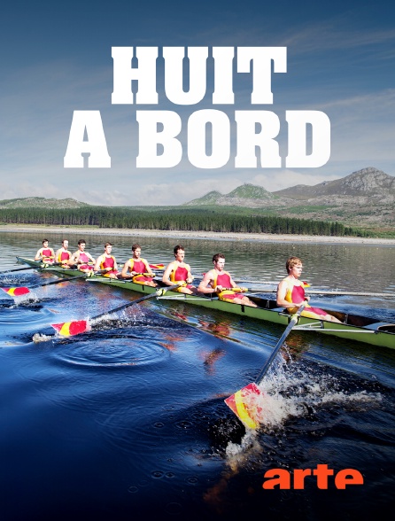 Arte - Huit à bord : Une histoire de l'aviron