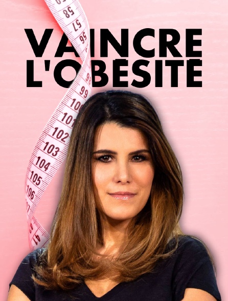 Vaincre l'obésité