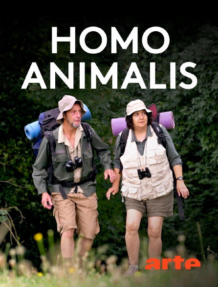 Arte - Homo Animalis, une drôle d'espèce