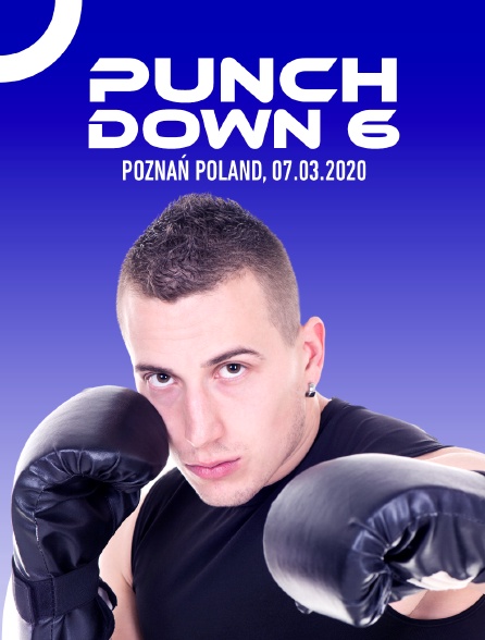 Punch Down 6, Poznań, Poland, 07.03.2020