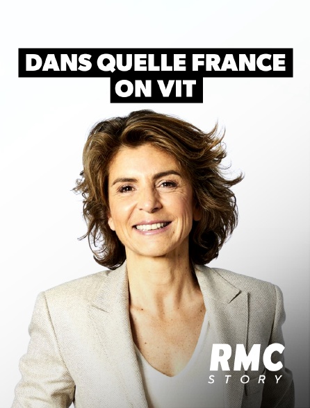 RMC Story - Dans quelle France on vit