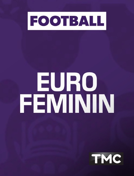 TMC - Football - Euro féminin