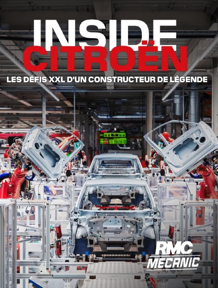 RMC Mécanic - Inside Citroën : les défis XXL d'un constructeur de légende