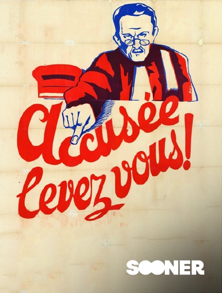 Sooner - Accusée, levez-vous