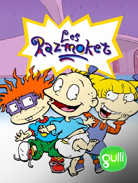 Gulli - Les Razmoket