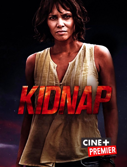 Ciné+ Premier - Kidnap