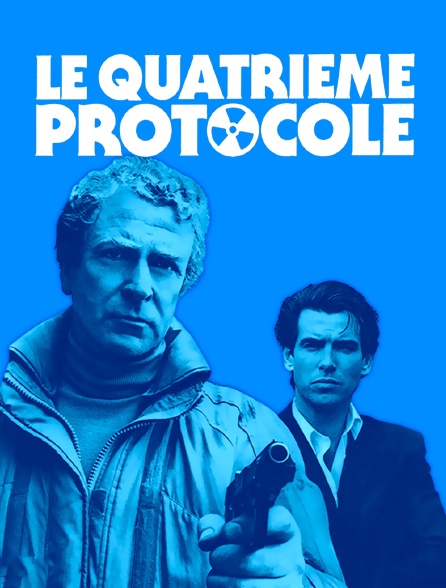 Le Quatrième Protocole