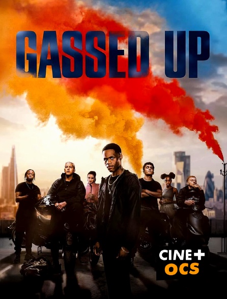 CINÉ Cinéma - Gassed Up en replay