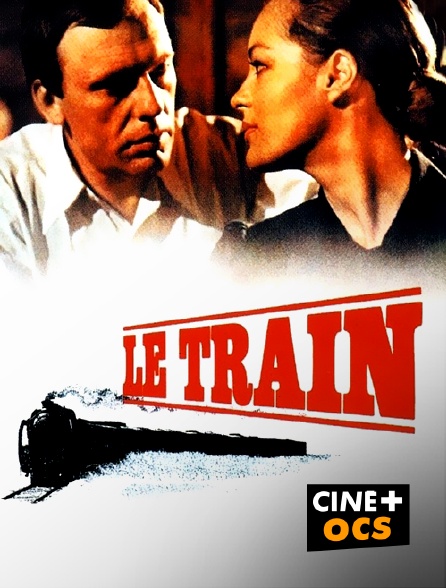 CINÉ Cinéma - Le train