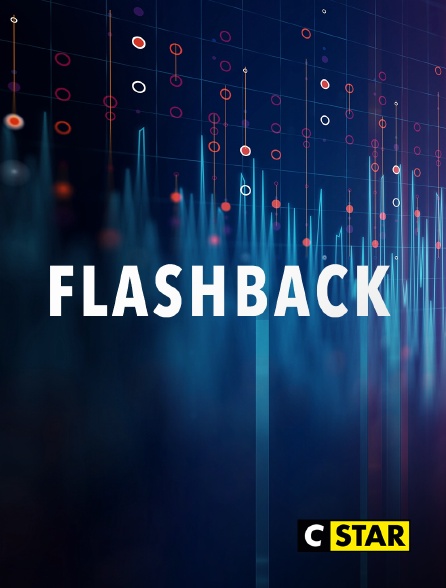 CSTAR - Flashback