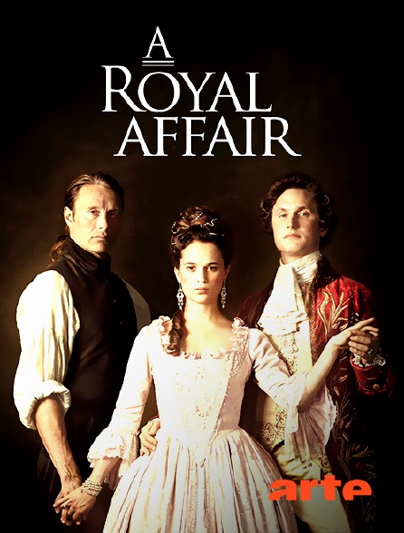 Arte - Royal Affair