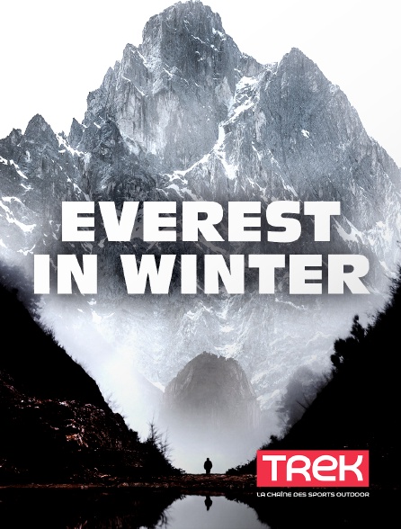 Trek - Everest In Winter