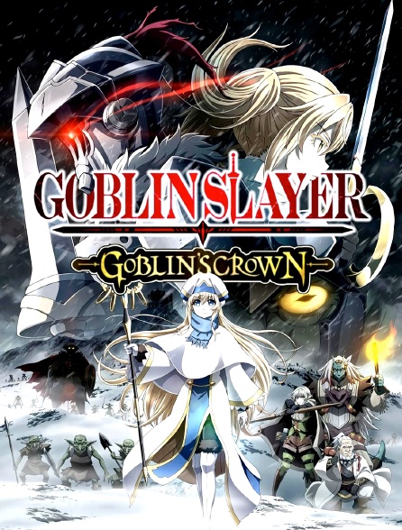 Goblin slayer discount goblin crown stream