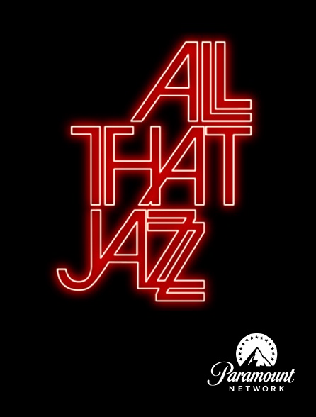 Paramount Network - All That Jazz : que le spectacle commence