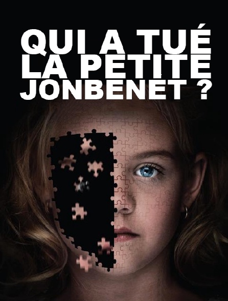 Qui a tué la petite JonBenét ?