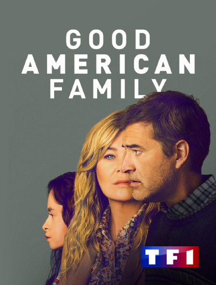 TF1 - Good American Family