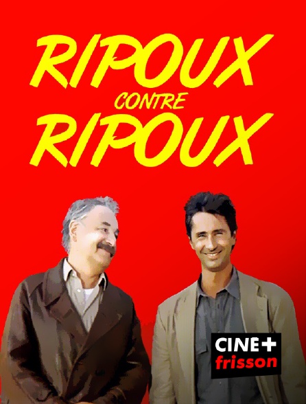 CINE+ Frisson - Ripoux contre Ripoux
