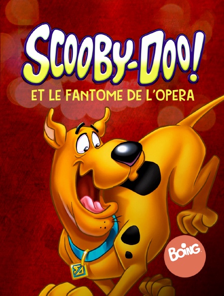 Boing - Scooby-Doo et le fantôme de l'Opéra